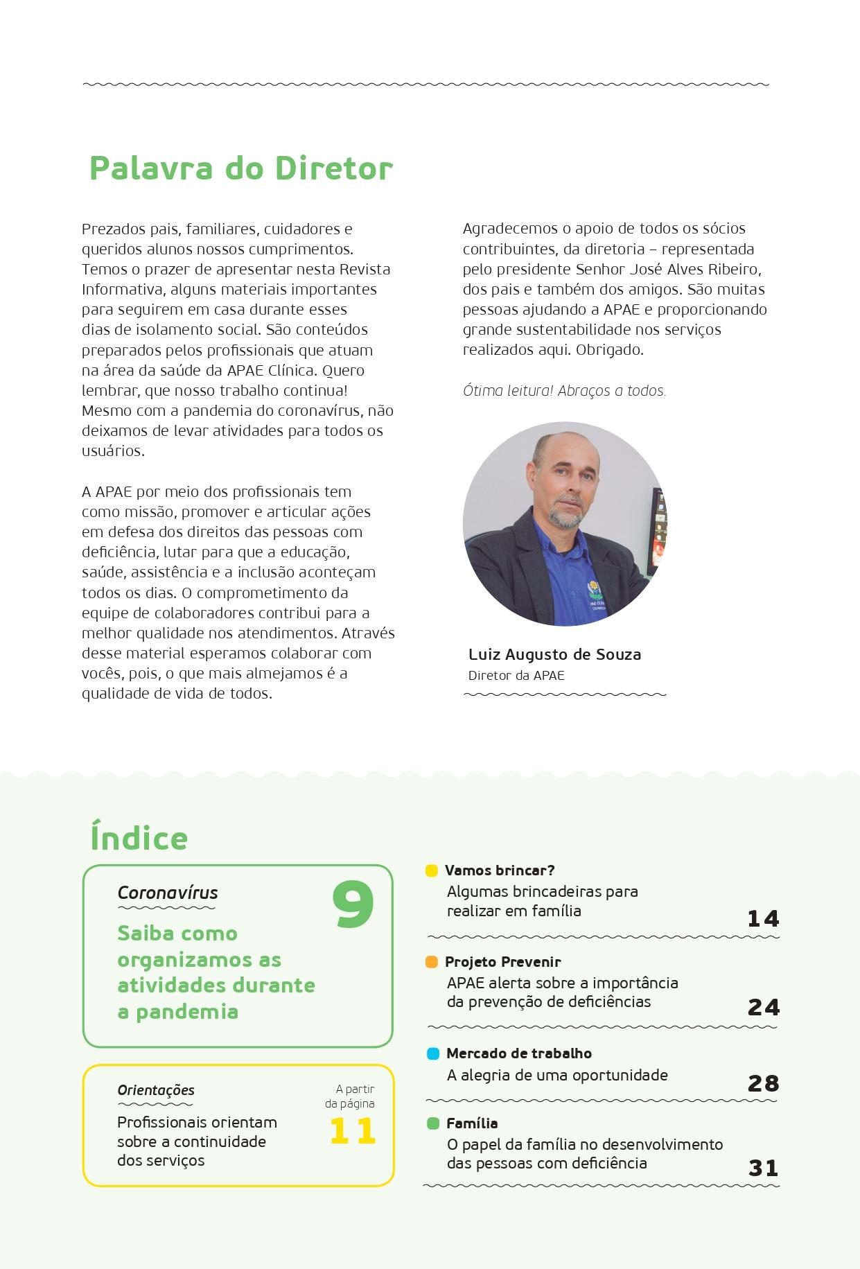 Revista Apae Campos Novos - Inclusão e Cidadania Revista Apae Campos Novos - Inclusão e Cidadania