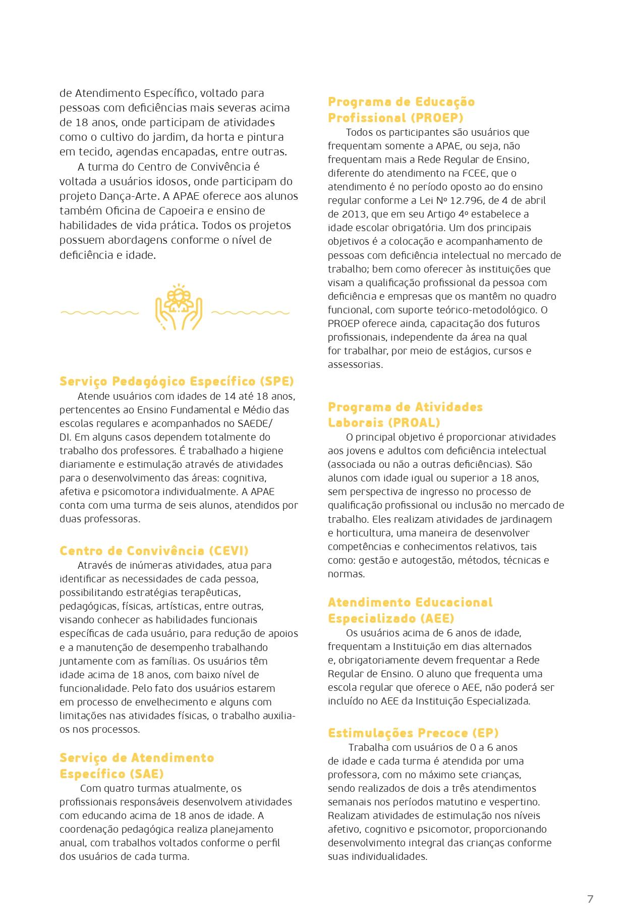 Revista Apae Campos Novos - Inclusão e Cidadania Revista Apae Campos Novos - Inclusão e Cidadania
