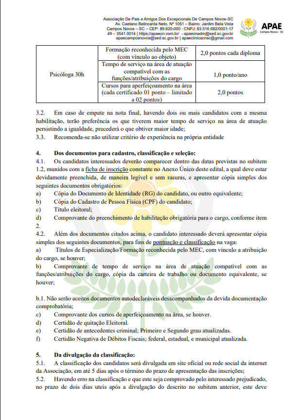 EDITAL SIMPLIFICADO PARA SELEÇÃO DE PROFISSIONAIS DA ASSOCIAÇÃO DE PAIS E AMIGOS DOS EXCEPCIONAIS DE CAMPOS NOVOS - APAE