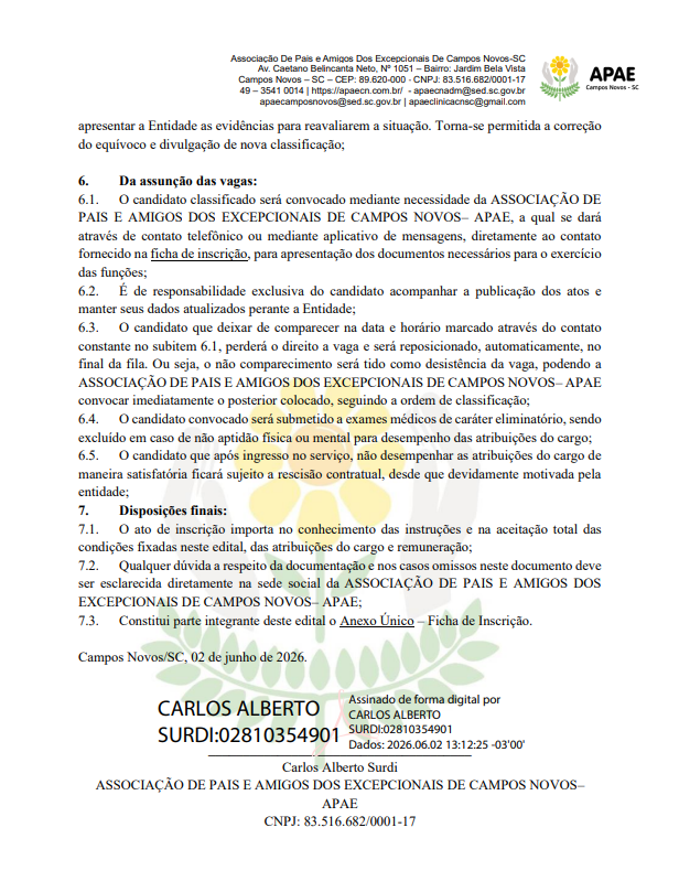 EDITAL SIMPLIFICADO PARA SELEÇÃO DE PROFISSIONAIS DA ASSOCIAÇÃO DE PAIS E AMIGOS DOS EXCEPCIONAIS DE CAMPOS NOVOS - APAE