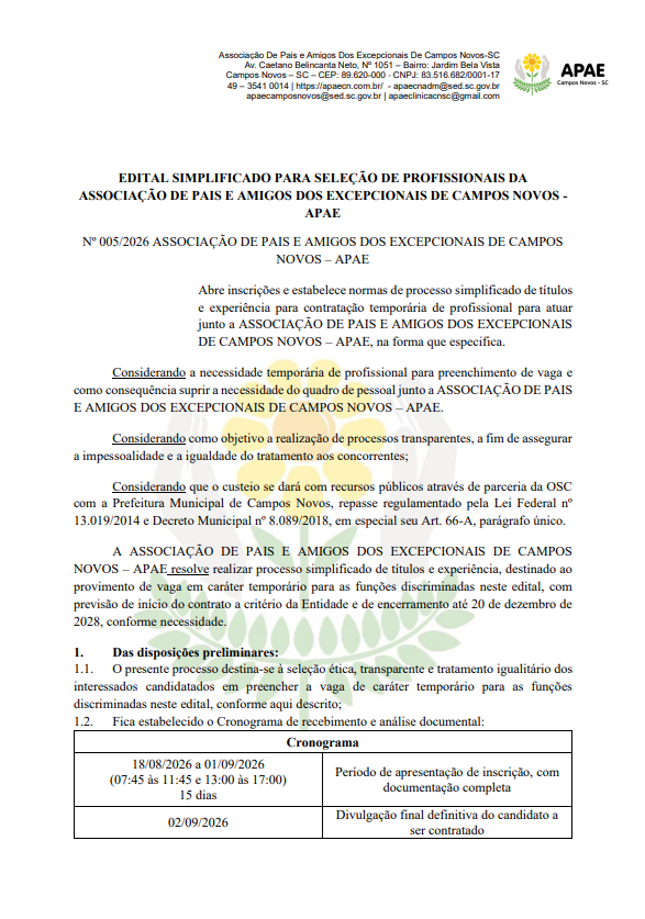 EDITAL SIMPLIFICADO PARA SELEÇÃO DE PROFISSIONAIS DA ASSOCIAÇÃO DE PAIS E AMIGOS DOS EXCEPCIONAIS DE CAMPOS NOVOS - APAE