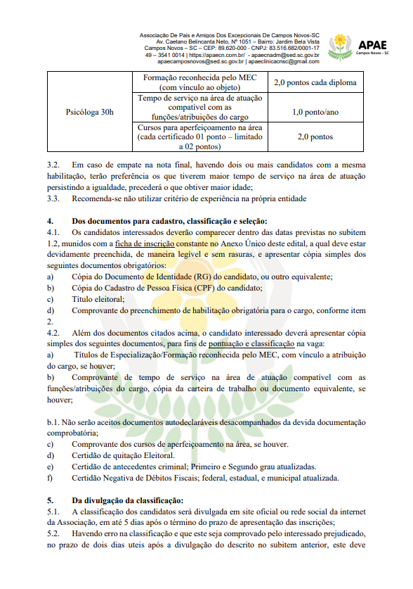 EDITAL SIMPLIFICADO PARA SELEÇÃO DE PROFISSIONAIS DA ASSOCIAÇÃO DE PAIS E AMIGOS DOS EXCEPCIONAIS DE CAMPOS NOVOS - APAE