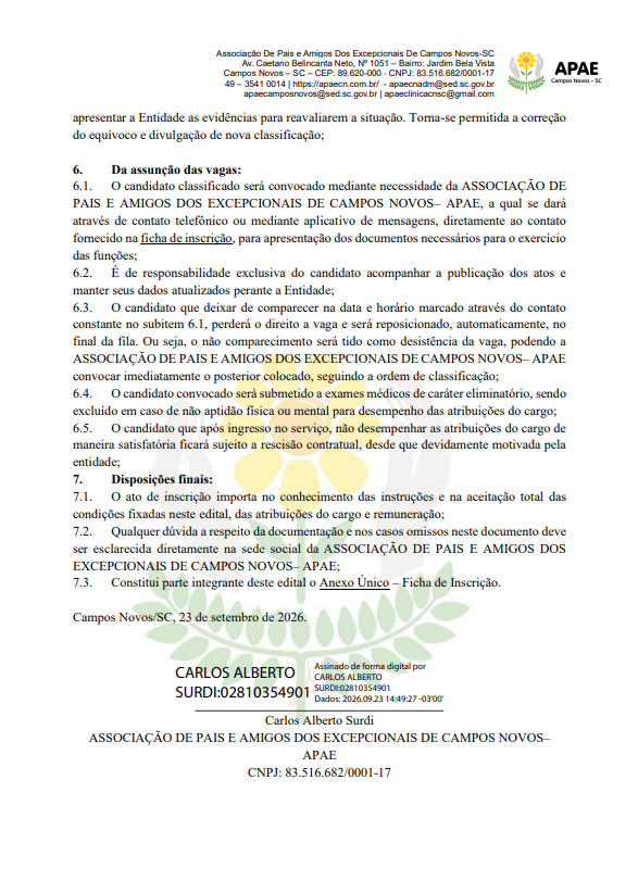 EDITAL SIMPLIFICADO Nº 007/2026: PARA SELEÇÃO DE PROFISSIONAIS DA ASSOCIAÇÃO DE PAIS E AMIGOS DOS EXCEPCIONAIS DE CAMPOS NOVOS - APAE  - PSICÓLOGA 30H